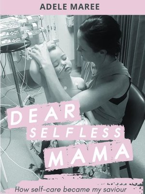 cover image of Dear Selfless Mama